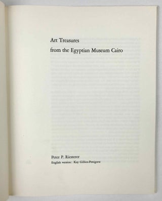 Das ägyptische Museum Kairo - Egyptian Museum Cairo - Musée égyptien du Caire: Volume 1 Selection of Art Treasures