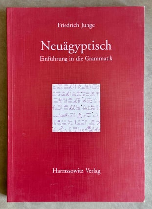 Item #M4304a Einführung in die Grammatik des Neuägyptischen. JUNGE Friedrich