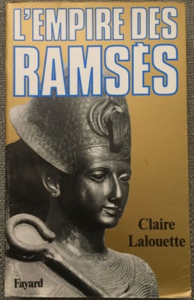 Item #M4322 L'empire des Ramsès. LALOUETTE Claire[newline]M4322.jpg