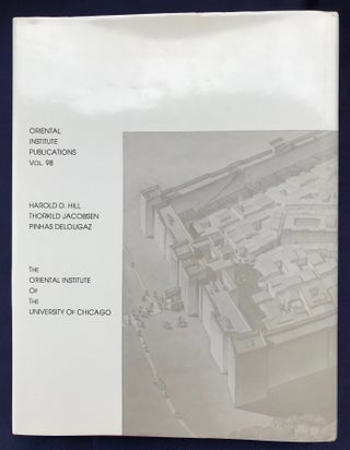 Old Babylonian Public Buildings in the Diyala Region. Part One: Excavations at Ishchali. Part Two: Khafajah Mounds B, C, and D