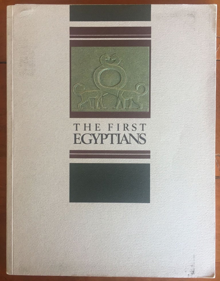 Item #M4346 The first Egyptians. Exhibition catalogue. HOFFMAN Michael Allen.[newline]M4346.jpg