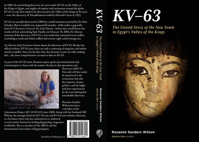 Item #M4357a KV-63. The untold story of the new tomb in Egypt's Valley of the Kings. SANDERS WILSON Roxanne.[newline]M4357a.jpg