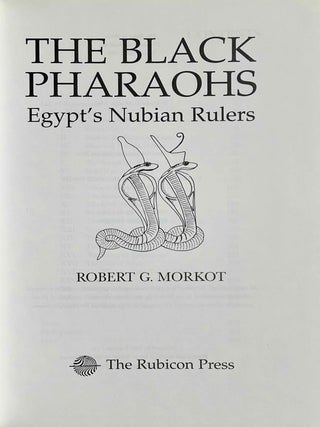 The black pharaohs. Egypt's Nubian rulers.[newline]M4365a-01.jpeg
