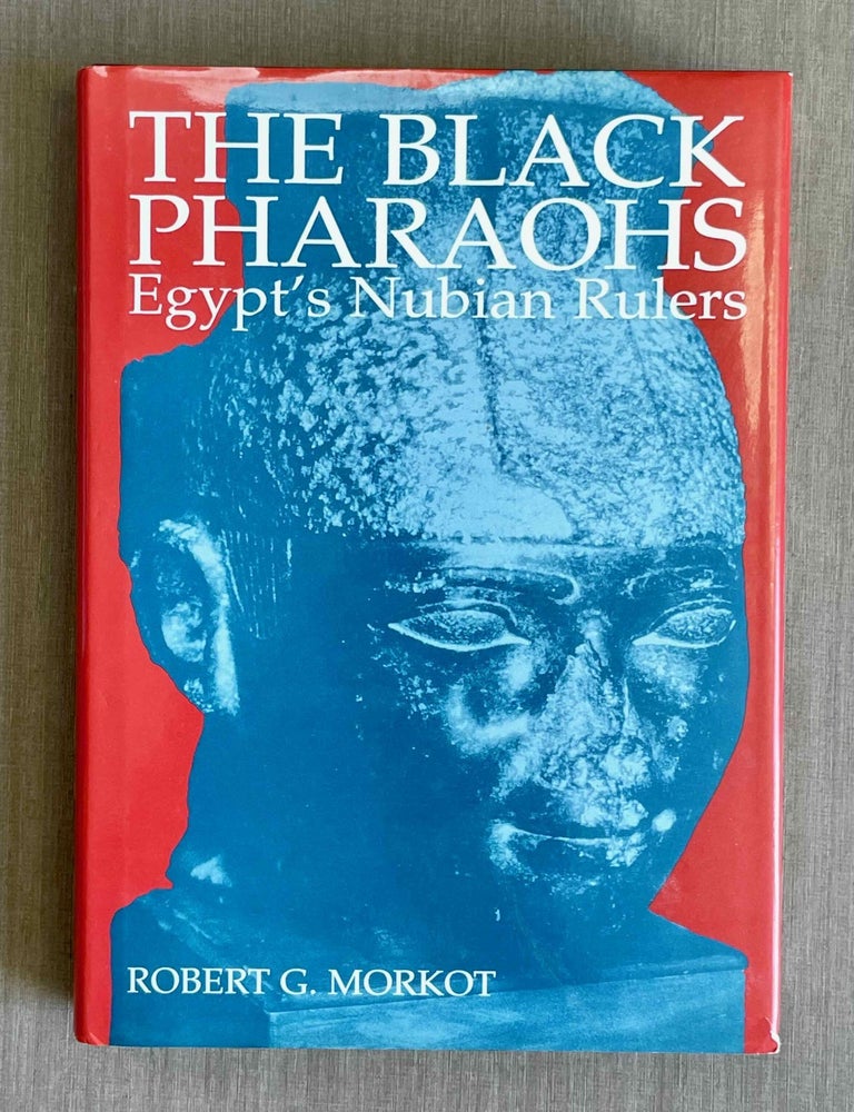 Item #M4365b The black pharaohs. Egypt's Nubian rulers. MORKOT Robert G.[newline]M4365b-00.jpeg
