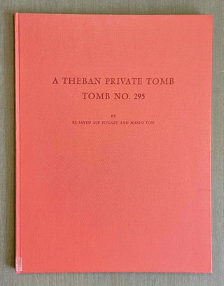 Item #M4377c A Theban private Tomb. Tomb No. 295. HEGAZY El-Said Aly - TOSI Mario