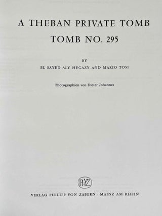 A Theban private Tomb. Tomb No. 295