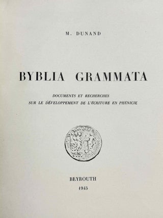 Byblia grammata. Documents et recherches sur le d&eacute;veloppement de l'&eacute;criture en Ph&eacute;nicie.[newline]M4380e-02.jpeg