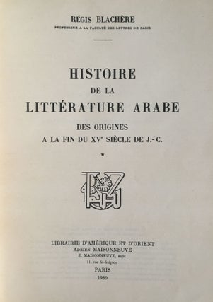 Histoire de la littérature arabe. Des origines à la fin du XVe siècle.[newline]M4382-01.jpg