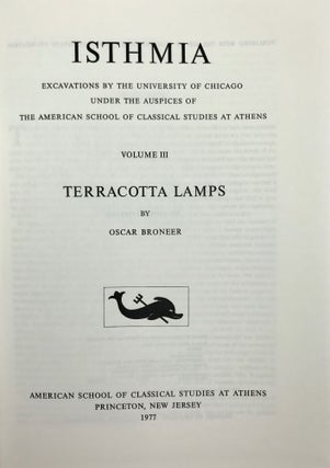 Isthmia: Excavations by the University of Chicago under the Auspices of the American School of Classical Studies at Athens. Volume I: Temple of Poseidon. Volume II: Topography and Architecture. Volume III: Terracotta lamps[newline]M4408-22.jpeg