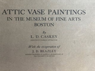 Attic vase paintings in the Museum of Fine Arts Boston. Part 1: Text and plates. Part 2: Text and plates. Part 3: Text and plates (complete set)[newline]M4462-05.jpg
