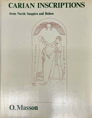 Item #M4517c Carian Inscriptions from North Saqqara & Buhen. MASSON Olivier