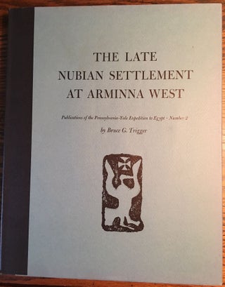 Pennsylvania-Yale Expedition to Egypt Volume 1-6. 1-W.K. Simpson, Heka-Nefer and the Dynastic Material from Toshka and Arminna. 2-B.G. Trigger, The Late Nubian Settlement at Arminna West. 3-K. Weeks, The Classic Christian Townsite at Arminna West. 4-B.G. Trigger, The Meroitic Funerary Inscriptions from Arminna West. 5-W.K. Simpson, The Terrace of the Great God at Abydos: The Offering Chapels of Dynasties 12 and 13. 6-W.K. Simpson, D.B. O’Connor, Inscribed Material from the Pennsylvania-Yale Excavations at Abydos (complete set)