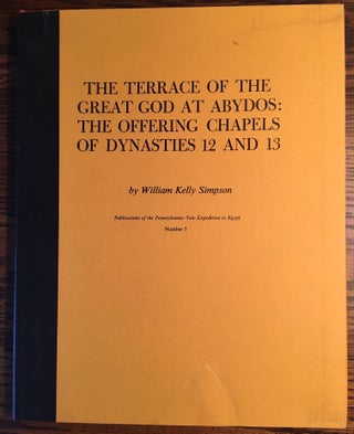 Pennsylvania-Yale Expedition to Egypt Volume 1-6. 1-W.K. Simpson, Heka-Nefer and the Dynastic Material from Toshka and Arminna. 2-B.G. Trigger, The Late Nubian Settlement at Arminna West. 3-K. Weeks, The Classic Christian Townsite at Arminna West. 4-B.G. Trigger, The Meroitic Funerary Inscriptions from Arminna West. 5-W.K. Simpson, The Terrace of the Great God at Abydos: The Offering Chapels of Dynasties 12 and 13. 6-W.K. Simpson, D.B. O’Connor, Inscribed Material from the Pennsylvania-Yale Excavations at Abydos (complete set)
