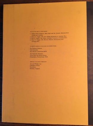 Pennsylvania-Yale Expedition to Egypt Volume 1-6. 1-W.K. Simpson, Heka-Nefer and the Dynastic Material from Toshka and Arminna. 2-B.G. Trigger, The Late Nubian Settlement at Arminna West. 3-K. Weeks, The Classic Christian Townsite at Arminna West. 4-B.G. Trigger, The Meroitic Funerary Inscriptions from Arminna West. 5-W.K. Simpson, The Terrace of the Great God at Abydos: The Offering Chapels of Dynasties 12 and 13. 6-W.K. Simpson, D.B. O’Connor, Inscribed Material from the Pennsylvania-Yale Excavations at Abydos (complete set)
