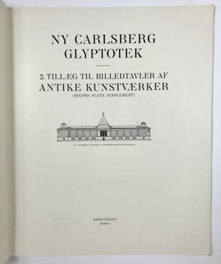 Ny Carlsberg Glyptotek. Antike Kunstvaerker I. Billedtavler Til Kataloget Over. (1908) & Antike Kunstvaerker I. 2. Tillaeg Til Billedtavler Af. (1941). (2 volumes)[newline]M4546-13.jpeg