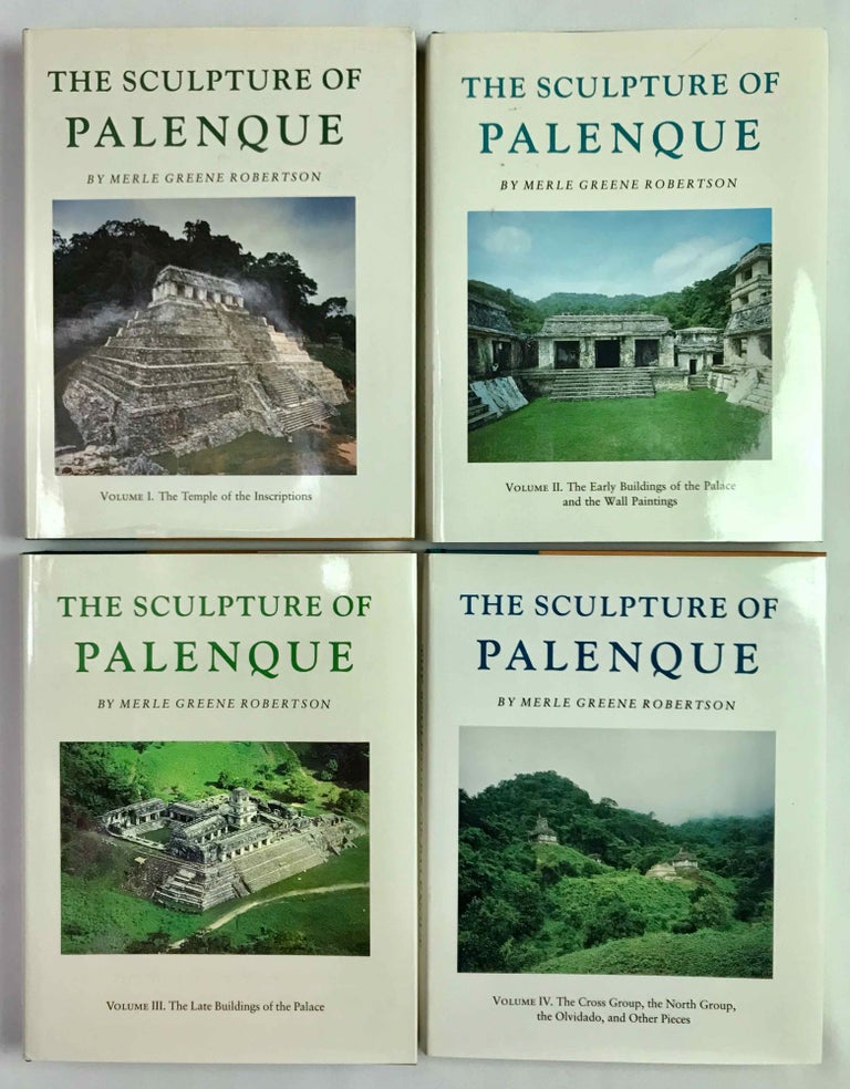 Item #M4570a The Sculpture of Palenque. 4 volumes. Volume I: The Temple of the Inscriptions. Volume II: The Early Buildings of the Palace and the Wall Paintings. Volume III: The late Buildings of the Palace. Volume IV: The Cross Group, The North Group, The Olvidado and Other Pieces (complete set). ROBERTSON Merle Greene.[newline]M4570a-00.jpeg