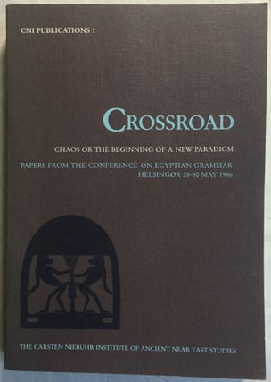 Item #M4585 Crossroad. Chaos or the beginning of a new paradigm: papers from the Conference on...
