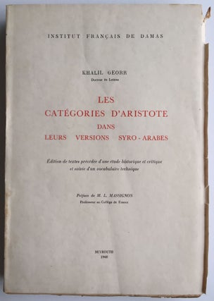 Item #M4603 Les catégories d'Aristote dans leurs versions syro-arabes. GEORR Khalil[newline]M4603.jpg