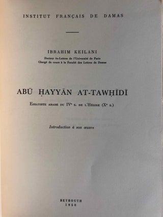 Abû Hayyân at-Tawhîdî. Essayiste arabe du IVe s. de l'Hégire (Xe s.)