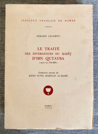 Item #M4607a Le traité des divergences du Hadît d'Ibn Qutayba (mort en 276/889)....