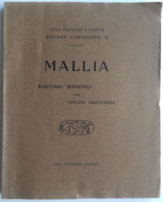 Item #M4609 Les écritures minoennes au palais de Mallia. D'après le dépôt d'archives exhumé...[newline]M4609.jpg