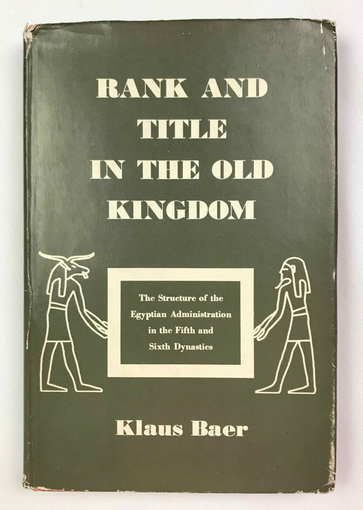 Item #M4615c Rank and Title in the Old Kingdom. BAER Klaus.[newline]M4615c-00.jpeg