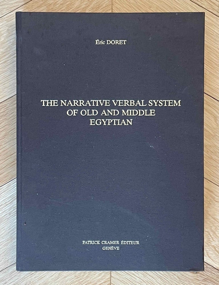 Item #M4619f The Narrative Verbal System of Old and Middle Egyptian. DORET Eric.[newline]M4619f-00.jpeg