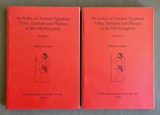 Item #M4622b An Index of Ancient Egyptian Titles, Epithets and Phrases of the Old Kingdom. Vol. I...[newline]M4622b-00.jpeg