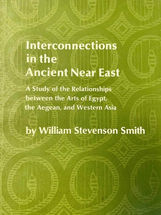 Item #M4629b Interconnections in the Ancient Near East. A Study of the Relationship Between the...[newline]M4629b-00.jpeg
