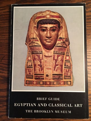 Item #M4636 Brief Guide to the Department of Egyptian and Classical Art. AAF - Museum - Brooklyn...