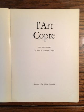 L'art copte. Petit Palais Paris, 17 Juin 15 Septembre 1964.[newline]M4637-03.jpg