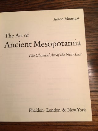 The Art of Ancient Mesopotamia: The Classical Art of the Near East[newline]M4642-04.jpg