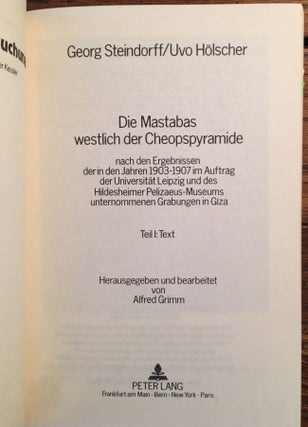Die Mastabas westlich der Cheopspyramide, 2 volumes (complete set)