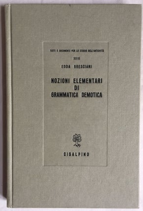 Item #M4662 Nozioni elementari di grammatica demotica. BRESCIANI Edda