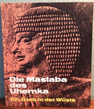 Item #M4672 Die Mastaba des Uhemka. Ein Grab in der Wüste. KAYSER Hans[newline]M4672.jpg