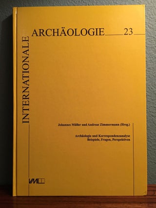 Item #M4684 Archäologie und Korrespondenzanalyse: Beispiele, Fragen, Perspektiven. MÜLLER...