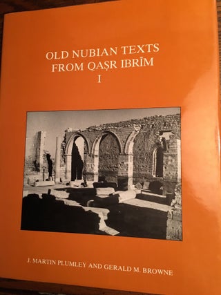Old Nubian Texts from Qasr Ibrim, Vols. I –III (complete set)[newline]M4687-01.jpg