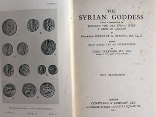 The Syrian Goddess; Being a Translation of Lucian's de Dea Syria, with a Life of Lucian by Herbert a Strong.[newline]M4692-02.jpg