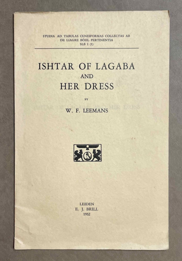Item #M4694 Ishtar of Lagaba and Her Dress. LEEMANS W. F.[newline]M4694-00.jpeg
