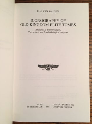 Iconography of Old Kingdom Elite Tombs. Analysis & Interpretation, Theoretical and Methodological Aspects.[newline]M4700-01.jpg