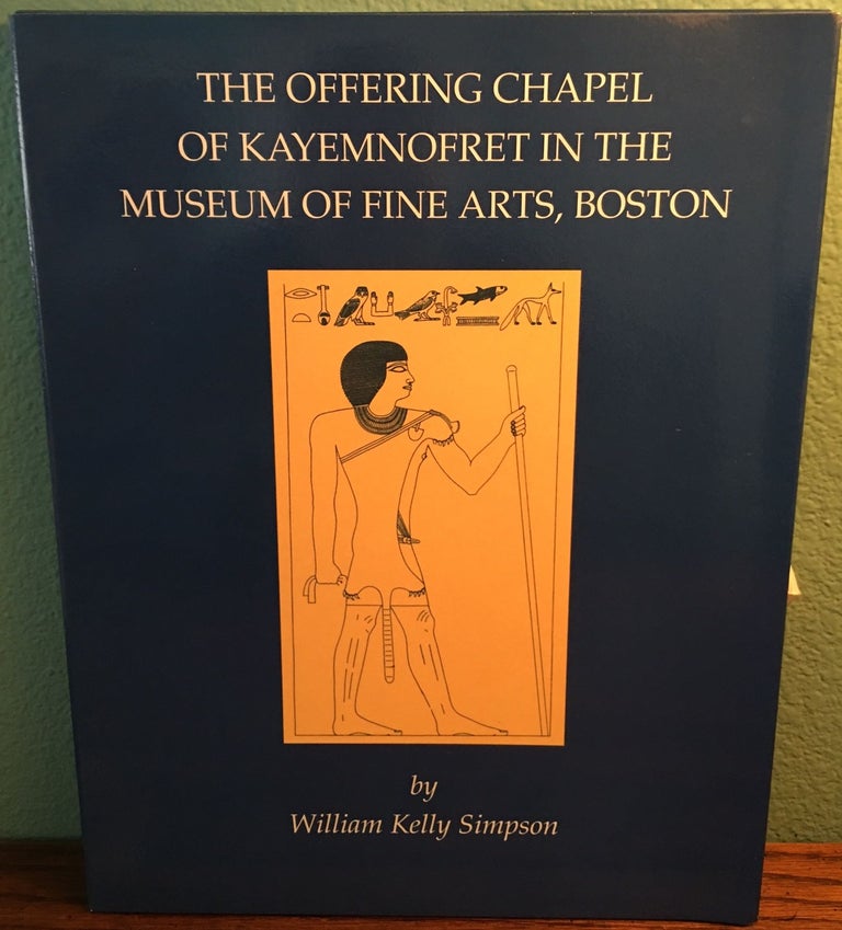Item #M4705a Offering Chapel of Kayemnofret in the Museum of Fine Arts, Boston. SIMPSON William Kelly.[newline]M4705a.jpg