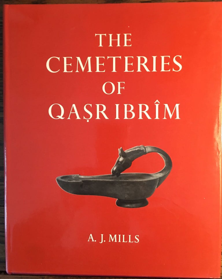 Item #M4714 The Cemeteries of Qasr Ibrim. MILLS A. J.[newline]M4714.jpg