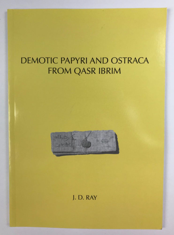 Item #M4715a Demotic Papyri and Ostraca from Qasr Ibrim. RAY John D.[newline]M4715a-00.jpeg