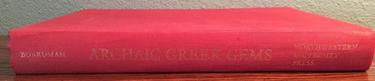 Item #M4727 Archaic Greek Gems: Schools and Artists in the Sixth and Early Fifth Centuries BC. BOARDMAN John.[newline]M4727.jpg