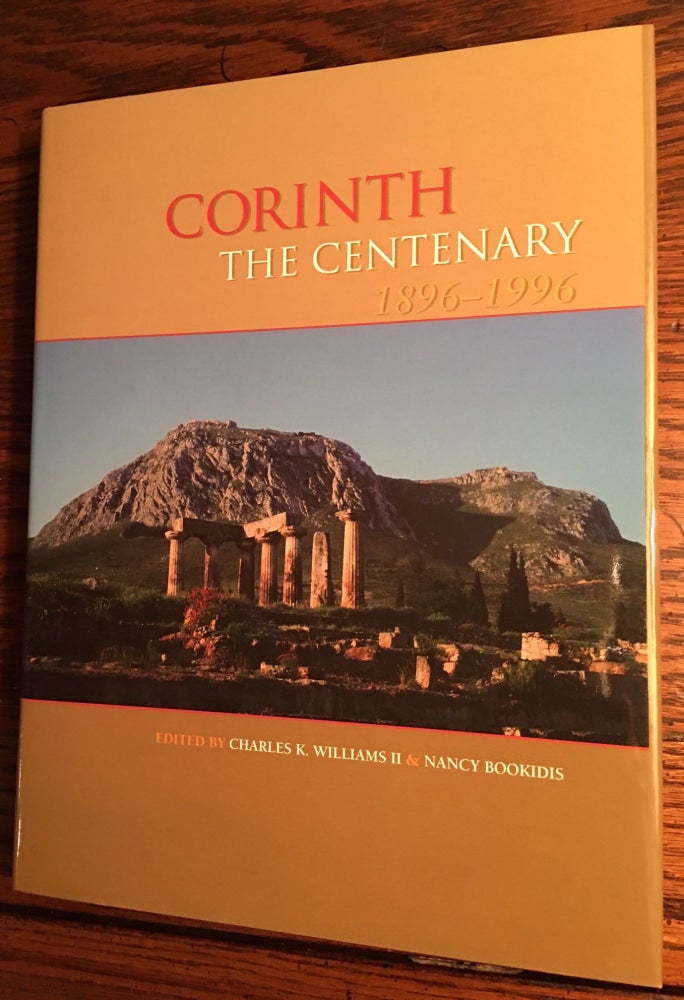 Item #M4747 Corinth: The Centenary 1896-1996. WILLIAMS C. K. - BOOKIDIS N.[newline]M4747.jpg