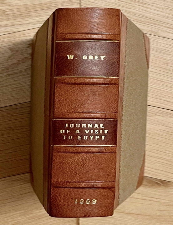 Item #M4760 Journal of a Visit to Egypt, Constantinople, the Crimea, Greece, &c in the suite of the Prince and Princess of Wales. GREY Mrs William.[newline]M4760.jpeg