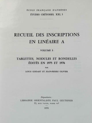 Recueil des inscriptions en lin&eacute;aire A. Vol. 1: Tablettes &eacute;dit&eacute;es avant 1970. Vol. 2: Nodules, Scell&eacute;s et Rondelles &eacute;dit&eacute;s avant 1970. Vol. 3: Tablettes, nodules et rondelles &eacute;dit&eacute;s en 1975 et 1976. Vol. 4: Autres Documents. Vol. 5: Addenda, Corrigenda, Concordances, Index et Planches des signes (complete set)[newline]M4767g-16.jpeg