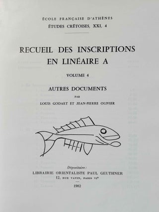 Recueil des inscriptions en lin&eacute;aire A. Vol. 1: Tablettes &eacute;dit&eacute;es avant 1970. Vol. 2: Nodules, Scell&eacute;s et Rondelles &eacute;dit&eacute;s avant 1970. Vol. 3: Tablettes, nodules et rondelles &eacute;dit&eacute;s en 1975 et 1976. Vol. 4: Autres Documents. Vol. 5: Addenda, Corrigenda, Concordances, Index et Planches des signes (complete set)[newline]M4767g-23.jpeg