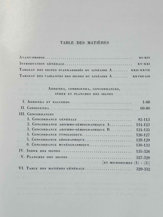 Recueil des inscriptions en lin&eacute;aire A. Vol. 1: Tablettes &eacute;dit&eacute;es avant 1970. Vol. 2: Nodules, Scell&eacute;s et Rondelles &eacute;dit&eacute;s avant 1970. Vol. 3: Tablettes, nodules et rondelles &eacute;dit&eacute;s en 1975 et 1976. Vol. 4: Autres Documents. Vol. 5: Addenda, Corrigenda, Concordances, Index et Planches des signes (complete set)[newline]M4767g-31.jpeg