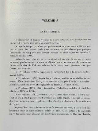 Recueil des inscriptions en lin&eacute;aire A. Vol. 1: Tablettes &eacute;dit&eacute;es avant 1970. Vol. 2: Nodules, Scell&eacute;s et Rondelles &eacute;dit&eacute;s avant 1970. Vol. 3: Tablettes, nodules et rondelles &eacute;dit&eacute;s en 1975 et 1976. Vol. 4: Autres Documents. Vol. 5: Addenda, Corrigenda, Concordances, Index et Planches des signes (complete set)[newline]M4767g-32.jpeg